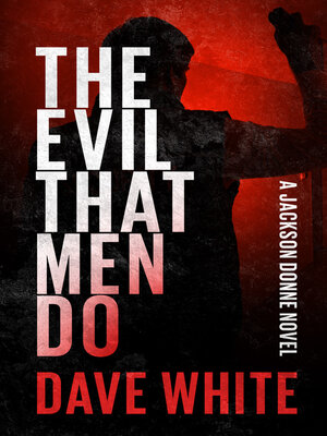 cover image of The Evil That Men Do